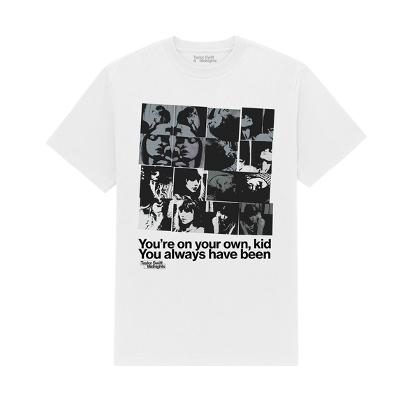 You're On Your Own, Kid T-Shirt Swift Official Store