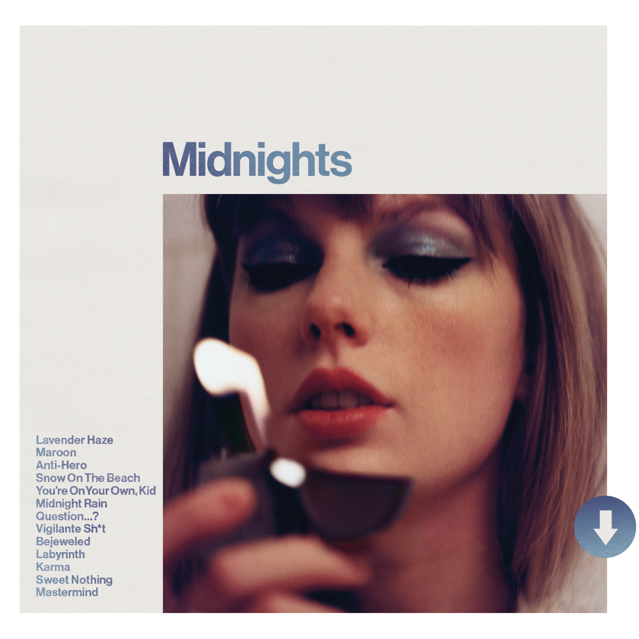 Midnights: Moonstone Blue Edition Digital Album (Clean)