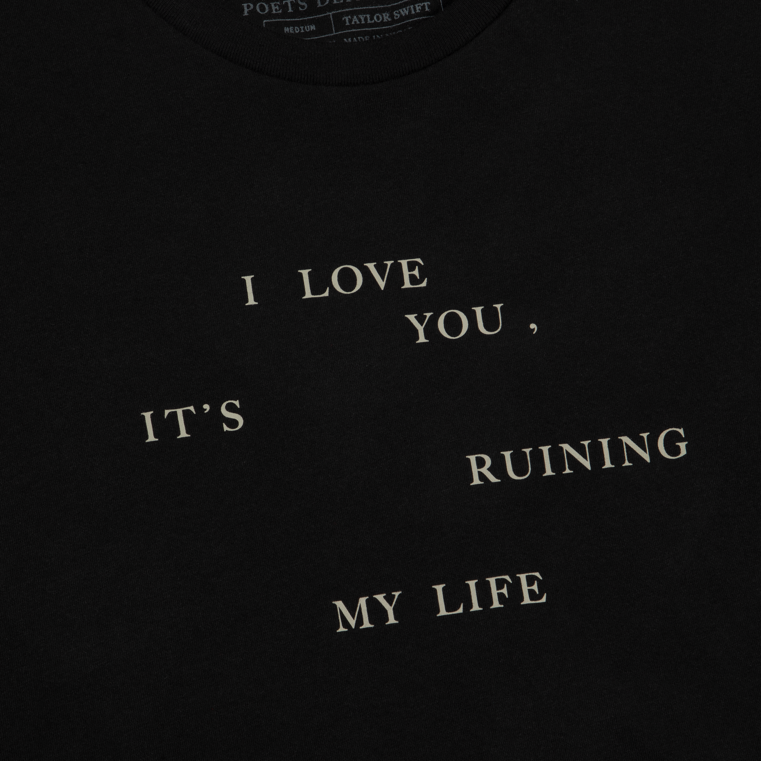 I Love You, It's Ruining My Life Loose Baby T-Shirt Detail